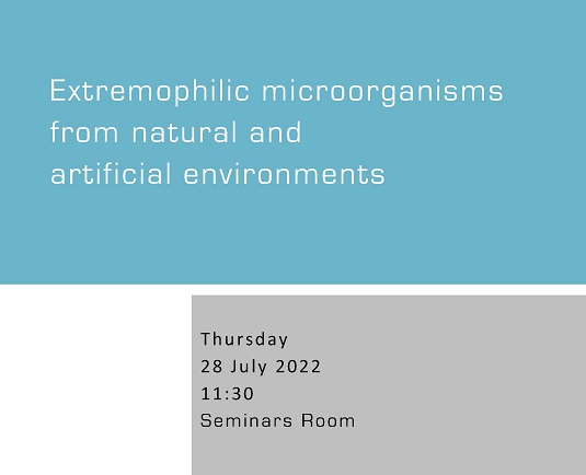 Extremophilic microorganisms from natural and artificial environments